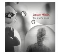 Miklos Lukacs No Man'S Land (CD)