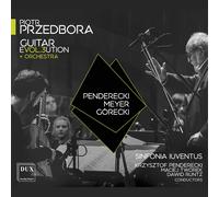 Mikolaj Gorecki; Krzysztof Meyer; Krzysztof Pender Guitar Evolution & Orche (CD)