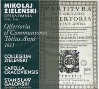 Mikolaj Zielenski Offertoria Et Communiones Totius Anni 1611, Complete (CD)