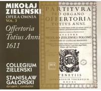 Mikolaj Zielenski Offertoria Totius Anni 1611 (CD) Album