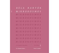 Mikrokosmos: 153 Progressive Piano Pieces : New Definitive Edition (1)
