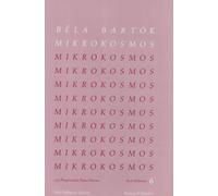 Mikrokosmos 6 - Volume 6 : 153 Progressive Piano Pieces. Nos. 140-153