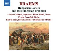 7215440 Audio Cd Johannes Brahms - Hungarian Dances & The Hungarian Tradition (2