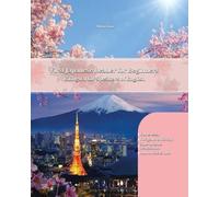 Miku Ono First Japanese Reader for Beginners (Tascabile) Graded Japanese Readers