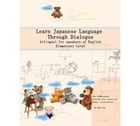 Miku Ono Learn Japanese Language Through Dialogue (Tascabile)