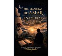 MIL MANERAS DE AMAR Y ENAMORAR EL ALMA: SASAIMA