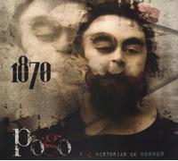 Mil Ochocientos Setenta - Pogo Y 4 Historias De