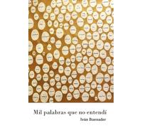 Mil palabras que no entendí