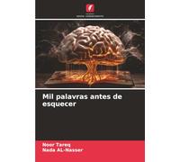 Mil palavras antes de esquecer