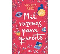 Mil razones para quererte (Mis razones 2)