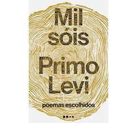 Mil sóis: poemas escolhidos