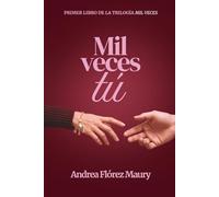 Mil veces tú
