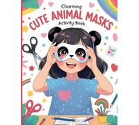 Mila Albeni Charming Cute Animal Masks (Tascabile)