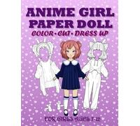 Mila Albeni Dress Up and Pl Anime Girl Paper Doll for Girls Ages 7-1 (Tascabile)