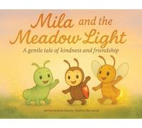 Mila and the Meadow Light: 2