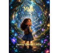 MILA AND THE SLEEPING FOREST