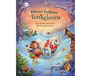 Mila Berg Marin Kleines Einhorn Funkelstern. Die Suche nach d (Copertina rigida)