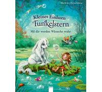 Mila Berg Marin Kleines Einhorn Funkelstern. Mit dir werden W (Copertina rigida)