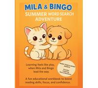 Mila & Bingo’s Summer Word Search Adventure: A fun educational workbook to boost reading skills, focus, and confidence