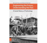 Mila Davids Erik van der Vleuten R Engineering the Future, Understan (Tascabile)