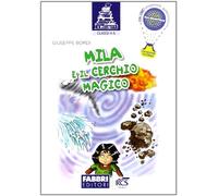 Mila e il cerchio magico