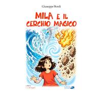 Mila e il cerchio magico