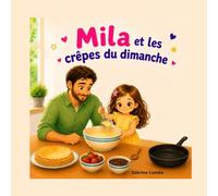 Mila et les crêpes du dimanche
