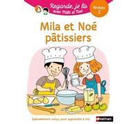 Mila et Noé pâtissiers: Niveau 2