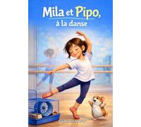 MILA ET PIPO FONT DE LA DANCE