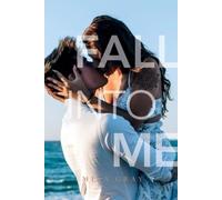 Mila Gray Fall into Me (Tascabile)
