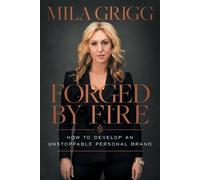 Mila Grigg Forged by Fire (Tascabile)