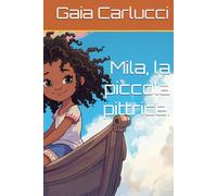 Mila, la piccola pittrice.