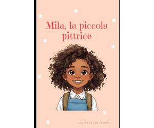 Mila, la piccola pittrice.