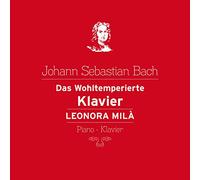 Mila,Leonora - Das Wohltemperierte Klavier, Book 1