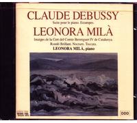 Mila, Leonora - Debussy Music for the Piano