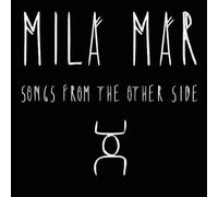 Mila Mar - Songs from the Other Side (7inch-Box-Set)