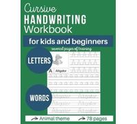 Mila & Nino Cursive handwritting workbook for kids and beginners (Tascabile)
