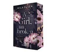 Mila Olsen Sternf A Girl, unbroken: Ein Kuss aus Rache, Blut und Lie (Tascabile)