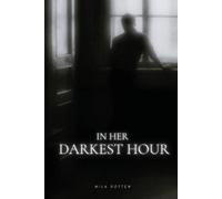 Mila Rotten In Her Darkest Hour (Tascabile)