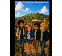 Mila - Schatten der Vergangenheit