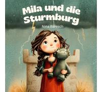 Mila und die Sturmburg
