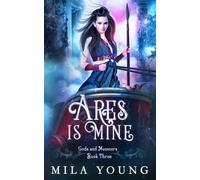 Mila Young Ares is Mine (Tascabile) Gods and Monsters