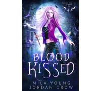 Mila Young Blood Kissed (Tascabile) Chosen Vampire Slayer