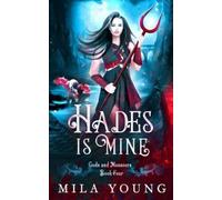 Mila Young Hades is Mine (Tascabile) Gods and Monsters