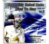 Milad Raza Qadri - Rukh Se Kakul Hata Diya Tu Ne - Nuovo Naat CD