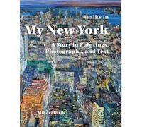 Milael Olrik Walks in My New York (Tascabile)
