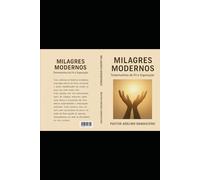 MILAGRES MODERNO: TESTEMUNHOS DE FÉ E SUPERAÇÃO