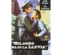 Milagro Bajo La Lluvia (Miracle In The Rain)