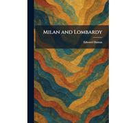 Milan and Lombardy