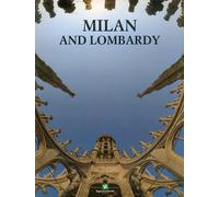 Milan and Lombardy. [English Ed.] - [Regione Lombardia]